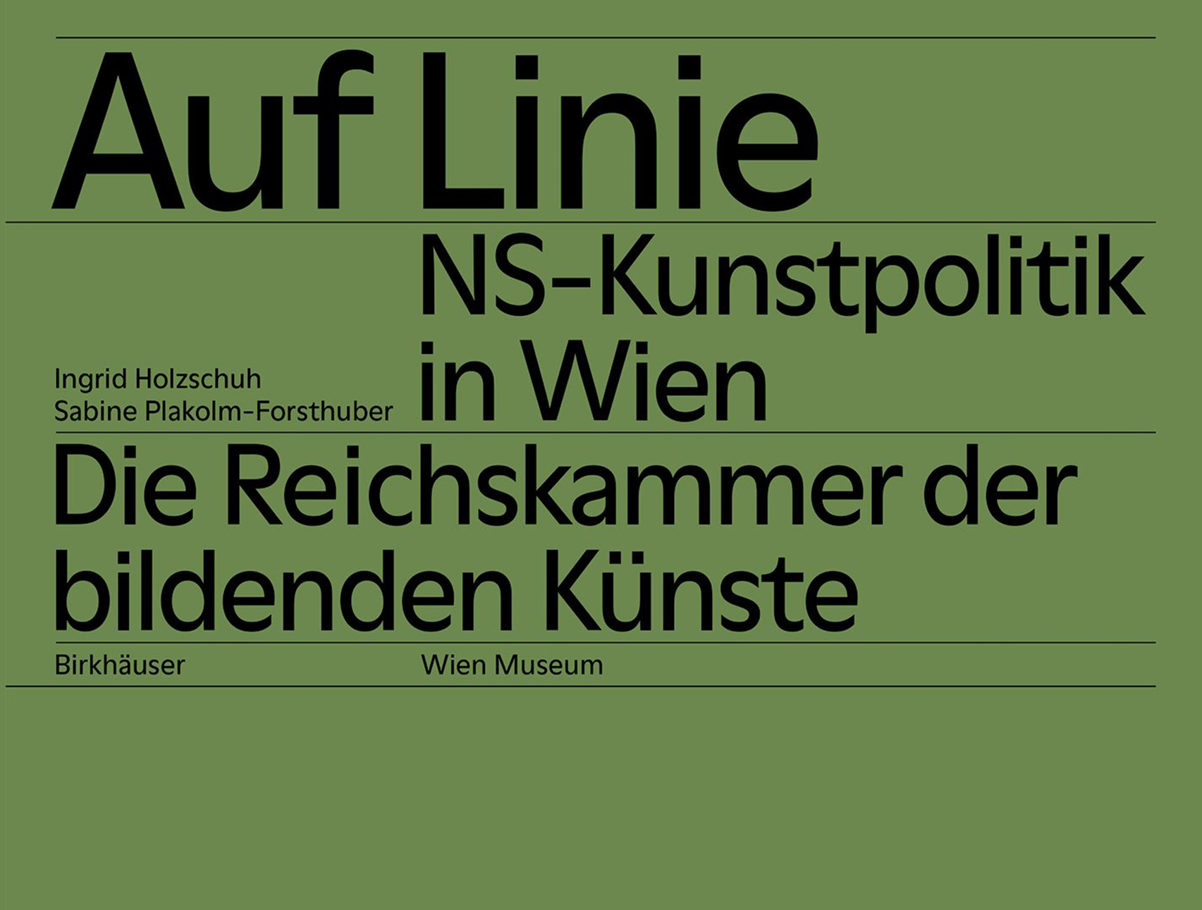 Aktuelle Publikation – Ingrid Holzschuh, Sabine Plakolm-Forsthuber: Auf Linie